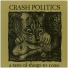 Crash Politics
