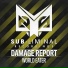 Damage Report