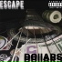 escape