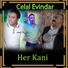 Celal Evindar feat. Süleyman Evindar