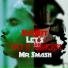 Kscott, Mr.Smash