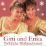 Gitti und Erika