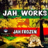 Jah Frozen feat. Noel Davey
