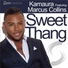 Kamaura feat. Rudedog, Marcus Collins