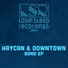 Haycan, Downtown
