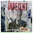 The Indecent