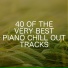 Relaxing Chill Out Music