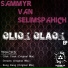Sammyr Van Selimspahich