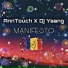 AnnTouch, Dj Yaang
