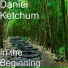 Daniel Ketchum