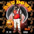 Dru Down Yukmouth Kuzzo Fly