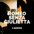 Romeo Senza Giulietta