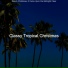 Classy Tropical Christmas