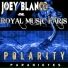 Royal Music Paris, Joey Blanco
