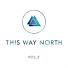 This Way North