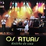 Os Atuais