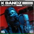 Hardest Bars, K Bandz