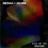 Sigma & John Newman
