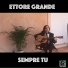 Ettore Grande