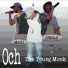 Och the Young Monk feat. Gabreal Joel
