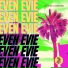 Even Evie