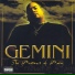 Big Gemini Stoney Deville Sandman