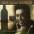 Felipe "La Voz" Rodríguez