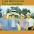 Los Broncos De La Sierra