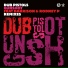 Dub Pistols ft Darrison & Rodney P