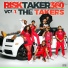 RisklTaker360, RushBilli, Squally G feat. 360Coy