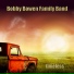Bobby Bowen Family Band