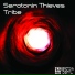 Serotonin Thieves