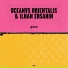 Oceanvs Orientalis, Ilhan Ersahin