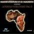 Massivedrum