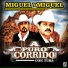 Miguel Y Miguel