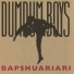 DumDum Boys