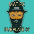 MAT FX