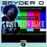 Spyder D, DJ K Wiz