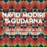 Navid Modiri & Gudarna