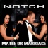 Notch