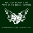 Benjamin Blower & The Army Of The Broken Hearted