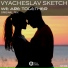 Vyacheslav Sketch
