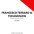 Francesco Ferraro, Technoflow