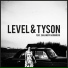 Level & Tyson feat. Sakamoto Hiromichi
