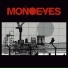 MONOEYES