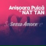 Anisoara Puica feat. NAT TAN
