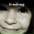 Tredrag