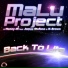 Malu Project & Henny-M ft. James Stefano & K-Brown