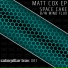 Matt Cox, Paul Batten