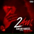 Adrian Marcel ft. K Camp